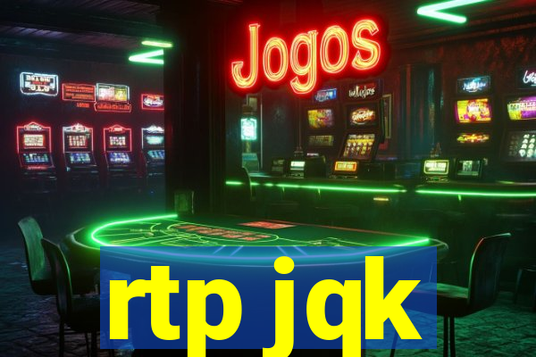 rtp jqk